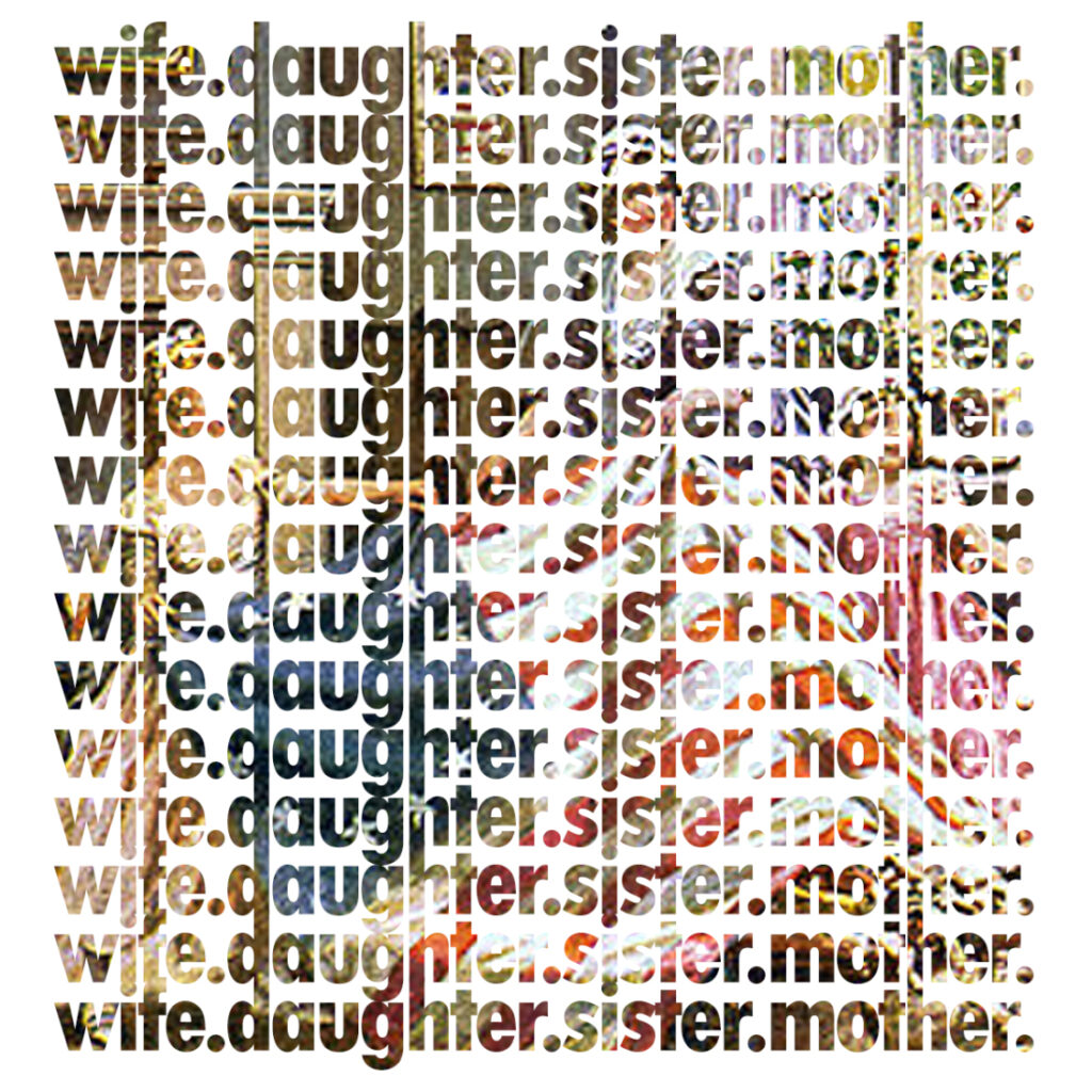 words "wife", "daughter", "sister", and "mother" superimposed over a painting of women working on the American flag